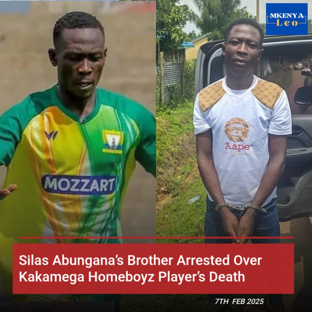 Silas Abungana’s Brother Arrested Over Kakamega Homeboyz Player’s Death